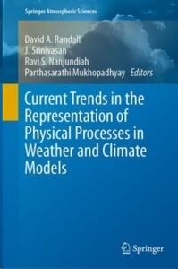 Current Trends in the Representation of Physical Processes in Weather and Climate Models