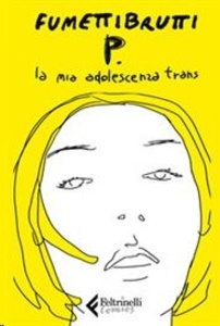 P. La mia adolescenza trans