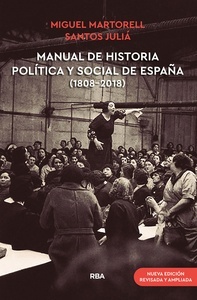 Manual de historia política y social de España (1808-2018)