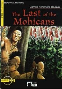 The last of the Mohicans. Book + CD  (B2.1)