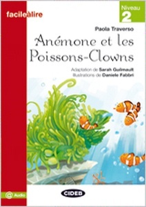 Anèmone et les Poissons-Clowns Niveau Deux