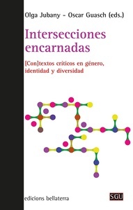 Intersecciones encarnadas