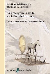 La emergencia de la sociedad de bronce