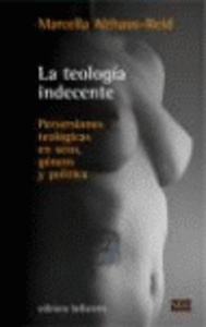 LA TEOLOGIA INDECENTE