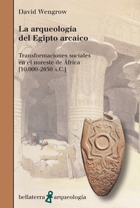 La arqueología del Egipto arcaico