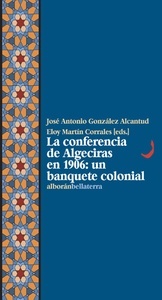 LA CONFERENCIA DE ALGECIRAS EN 1906