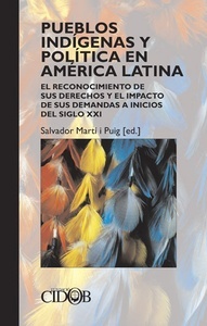Pueblos indígenas y política en América Latina