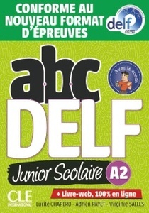 ABC DELF Junior scolaire - Niveau A2 - Livre + DVD