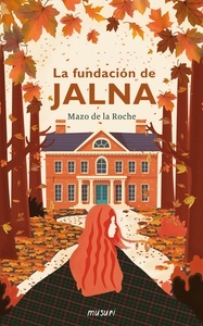 La fundación de Jalna