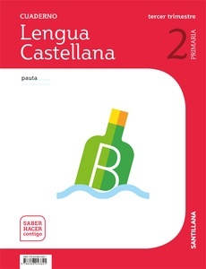 Cuaderno Lengua Pauta 2º Primaria 3º Trimestre Saber Hacer Contigo