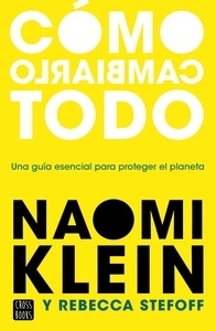 Cómo cambiarlo todo