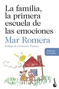 La familia, la primera escuela de las emociones