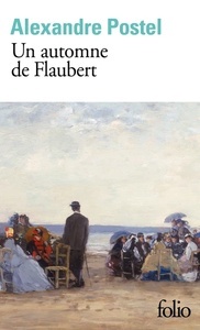 Un automne de Flaubert