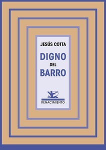 Digno del barro