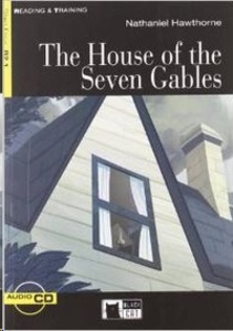 The House of the Seven Gables. Book + CD (B2.1)