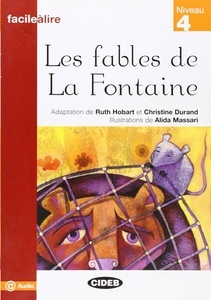 Les fables de La Fontaine Niveau 4