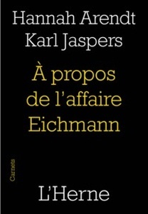 À propos de l'affaire Eichmann