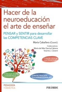 Hacer de la neuroeducación el arte de enseñar