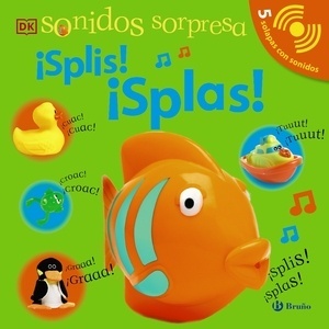 Sonidos sorpresa ¡Splis! ¡Splas!