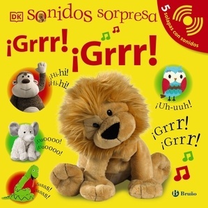 Sonidos sorpresa ¡Grrr! ¡Grrr!