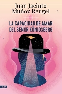 La capacidad de amar del señor Königsberg