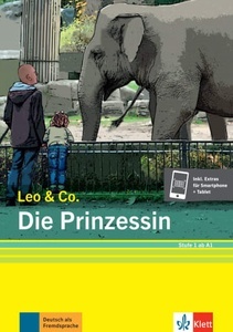 Die Prinzessin (Stufe 1). Leichte Lektüre für Deutsch als Fremdsprache. Buch + Online