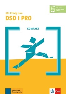 KOMPAKT Mit Erfolg zum DSD I PRO KOMPAKT