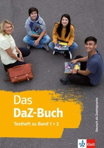 Das DaZ-Buch Testheft zu Band 1 + 2