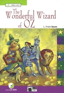 The Wonderful Wizard of Oz + CD (A1)