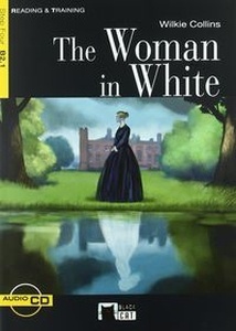 The Woman in White. Book + CD (B2.1)