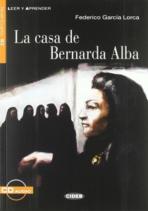 La casa de Bernarda Alba + CD (B2)