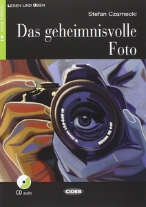 Das geheimnisvolle Foto + CD