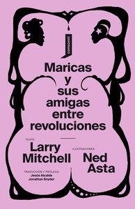 Maricas y sus amigas entre revoluciones