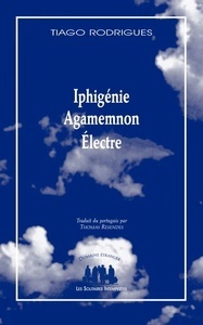 Iphigénie, Agamemnon, Electre