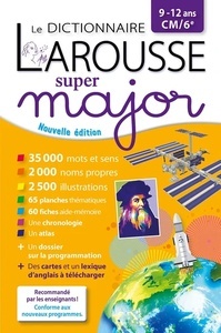 Le dictionnaire Larousse Super major CM/6e