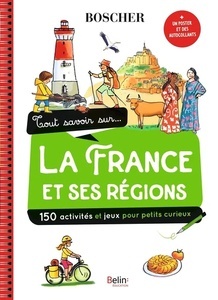 Tout savoir sur la france et ses regions