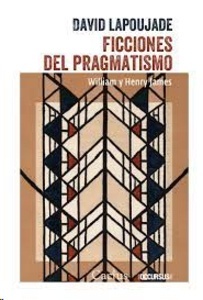 Ficciones del pragmatismo