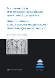 Estructuras léxicas en la traducción francés-español/ español-francés