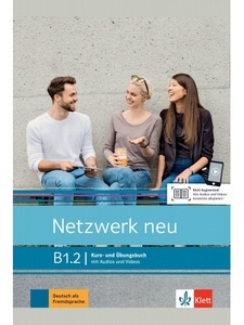 Netzwerk Neu B1.2 - Kurs- und Arbeitsbuch
