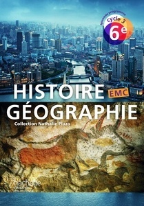 Histoire Géographie EMC 6e Cycle 3 Livre de l'élève