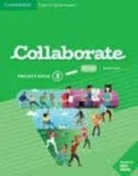 Collaborate 3. Teacher's project book