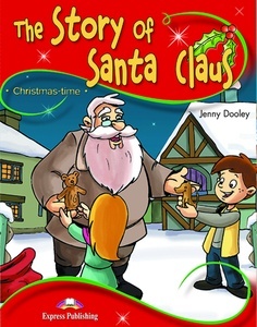 The story of Santa Claus
