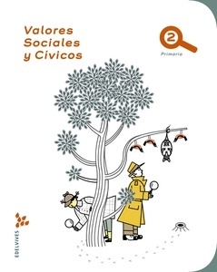 Valores sociales y cívicos 2 Primaria