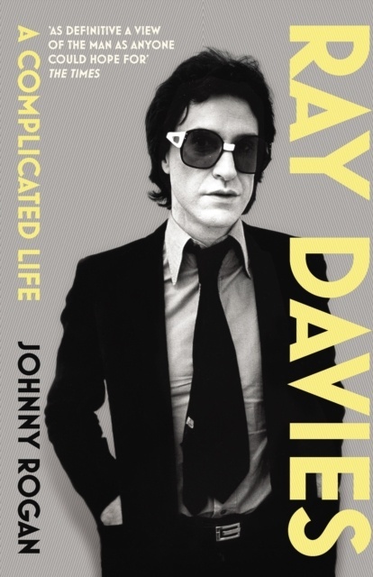 Ray Davies, A Complicated Life