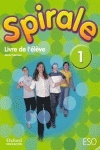 Spirale 1 Livre de l'élève