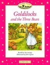 Goldilocks and the Three Bears   (Elementary 1)