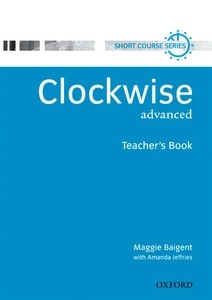 Clockwise Advanced Teacher's Book