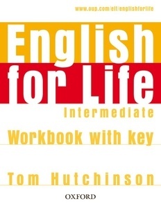 English for Life Intermediate Workbook with Key