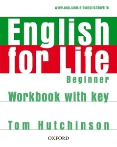 English for Life Beginner Workbook +key
