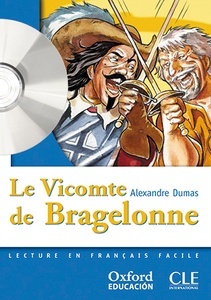 Le Vicomte de Bragelonne + CD (3º Eso)